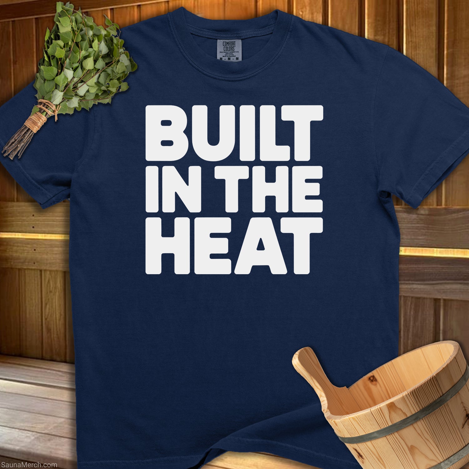 Built In The Heat T-Shirt