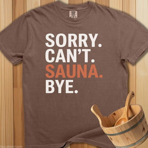 Can't Sauna T-Shirt - Espresso