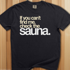 Check The Sauna T-Shirt - SaunaMerch