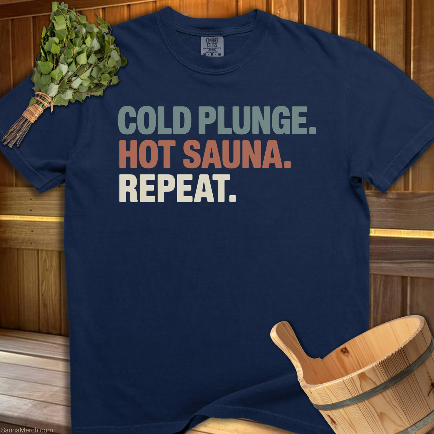 Cold Plunge. Hot Sauna. T-Shirt - SaunaMerch