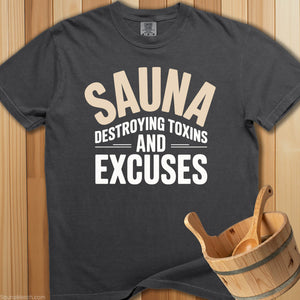 Destroying Toxins Sauna T-Shirt - SaunaMerch