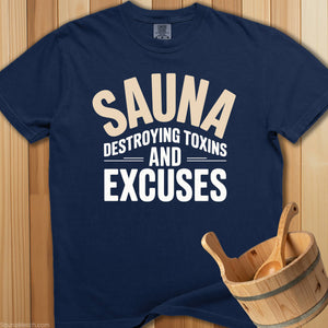 Destroying Toxins Sauna T-Shirt - SaunaMerch