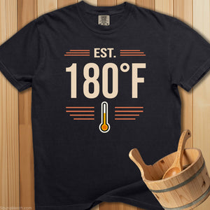 Established 180 Degrees Sauna T-Shirt - SaunaMerch