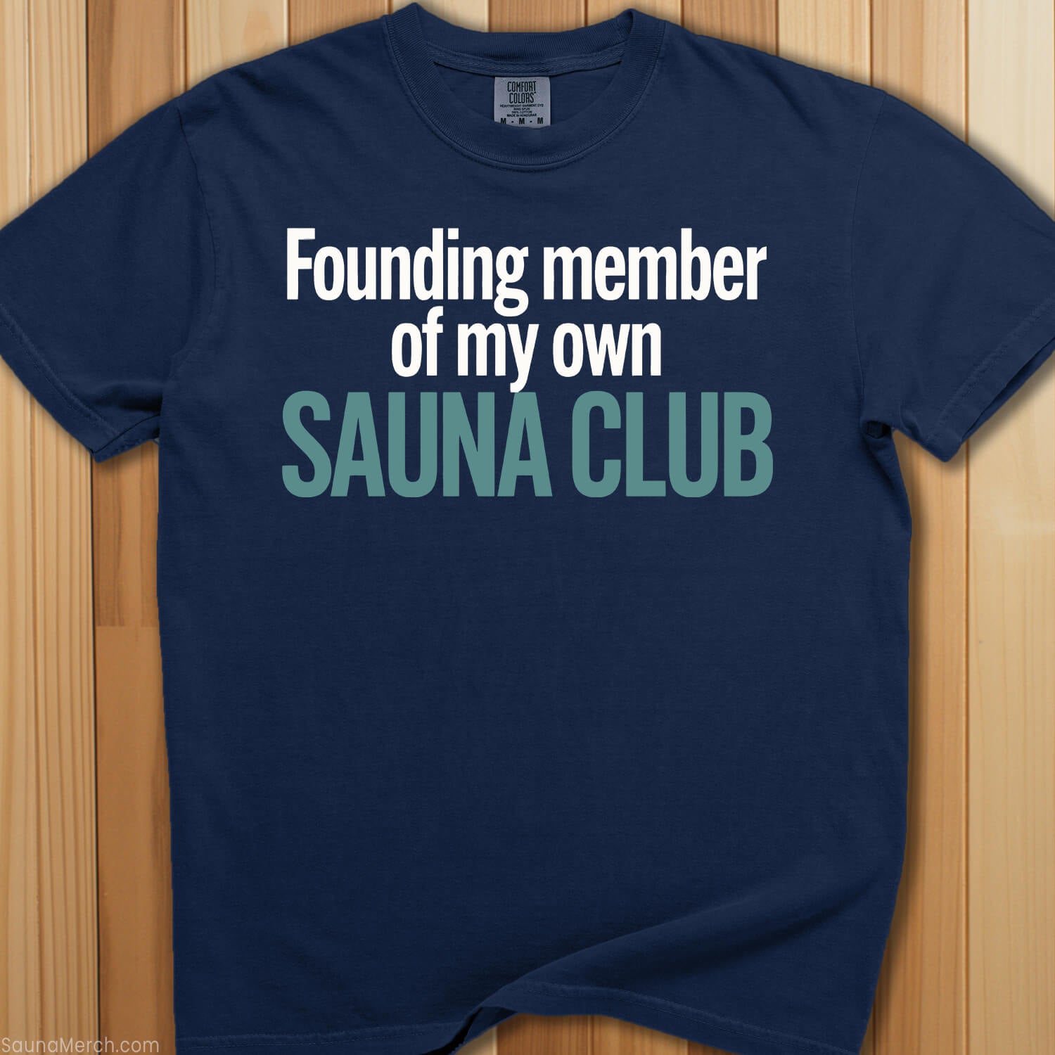 Founding Member Sauna Club T-Shirt - SaunaMerch