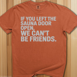 Left Sauna Door Open T-Shirt - SaunaMerch