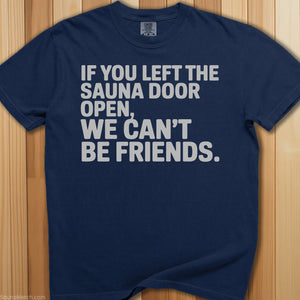 Left Sauna Door Open T-Shirt - SaunaMerch