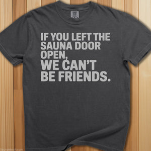 Left Sauna Door Open T-Shirt - SaunaMerch