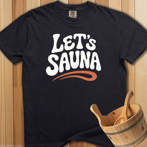 Let's Sauna Groovy Style T-Shirt - Black