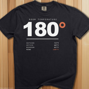 Room Temperature 180 T-Shirt - SaunaMerch