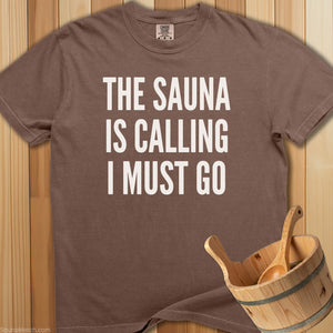 Sauna Calling T-Shirt - Espresso