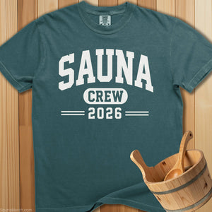Sauna Crew 2026 T-Shirt - Blue Spruce