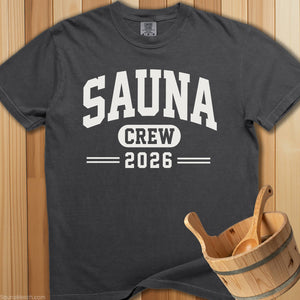 Sauna Crew 2026 T-Shirt - Pepper