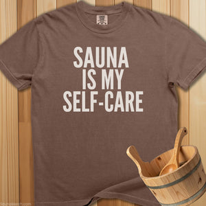 Sauna Is My Self-Care T-Shirt - SaunaMerch