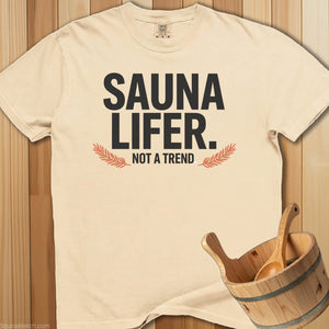 Sauna Lifer Not a Trend T-Shirt - Ivory