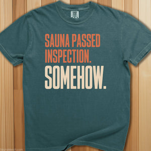 Sauna Passed Inspection T-Shirt - SaunaMerch