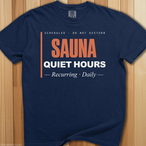 Sauna Quiet Hours T-Shirt - SaunaMerch