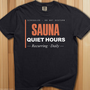 Sauna Quiet Hours T-Shirt - SaunaMerch