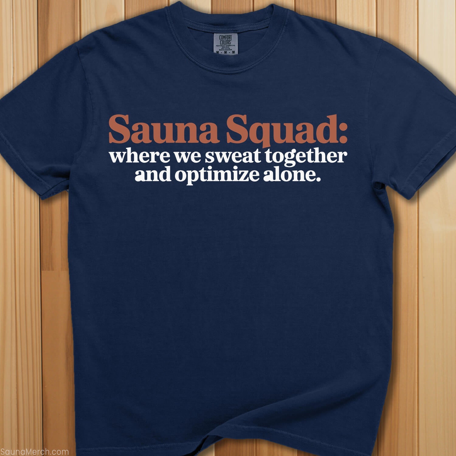 Sauna Squad, Sweat Together T-Shirt - SaunaMerch