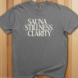 Sauna, Stillness, Clarity T-Shirt - SaunaMerch