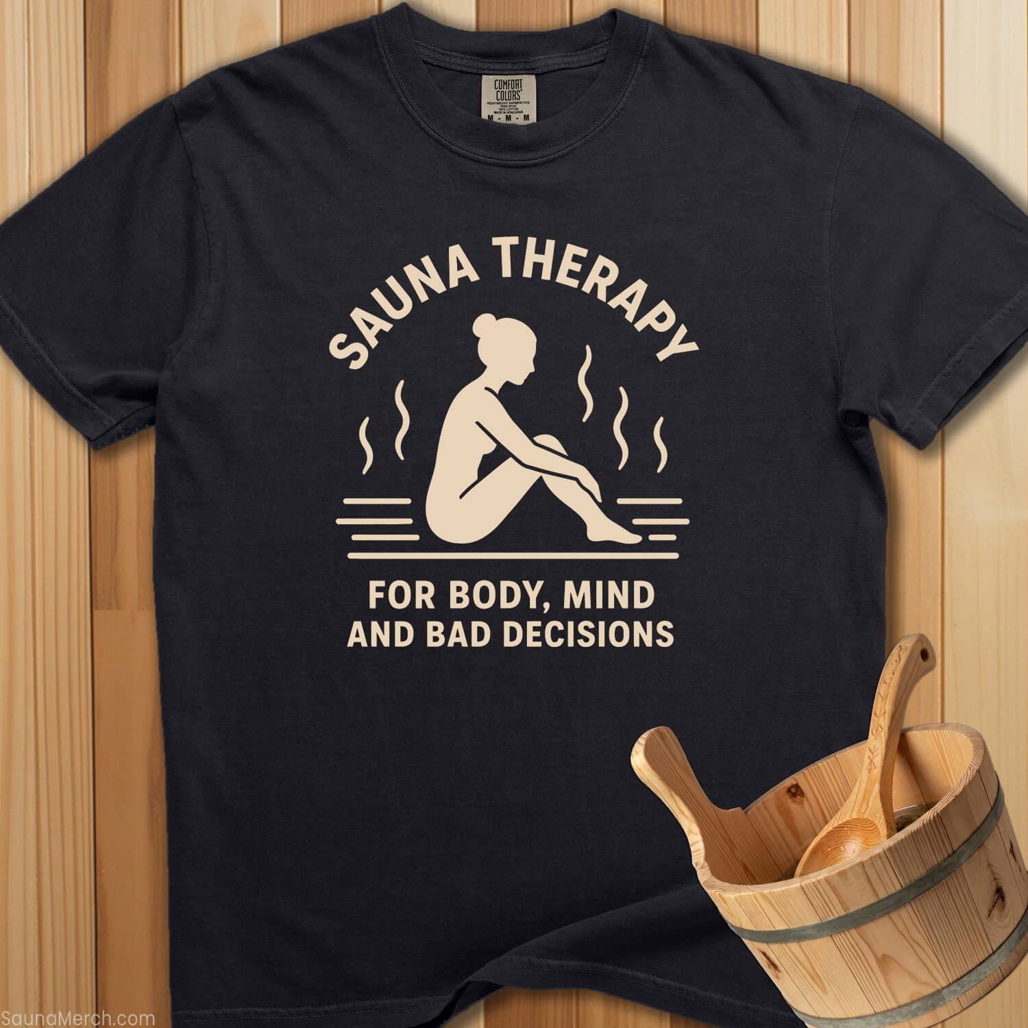 Sauna Therapy Body Mind Decisions T-Shirt - SaunaMerch