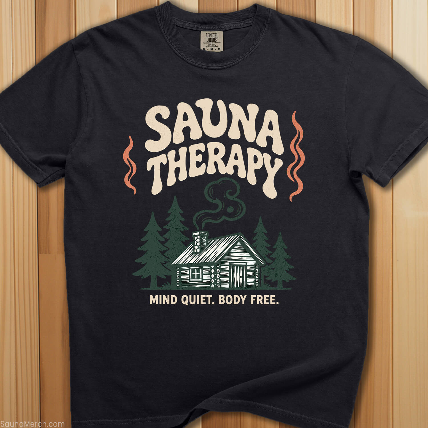 Sauna Therapy Mind Quiet T-Shirt