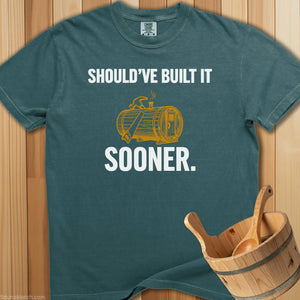 Should Have Built It Sooner - Blue Spruce