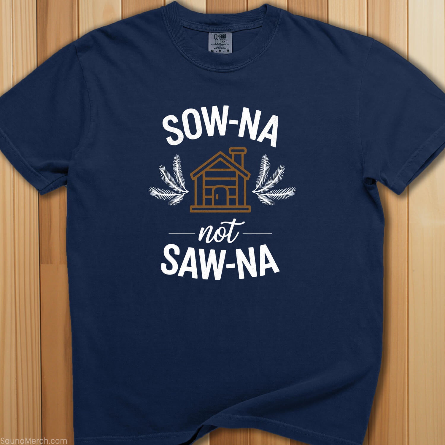 SOW - NA Not SAW - NA T-Shirt - SaunaMerch