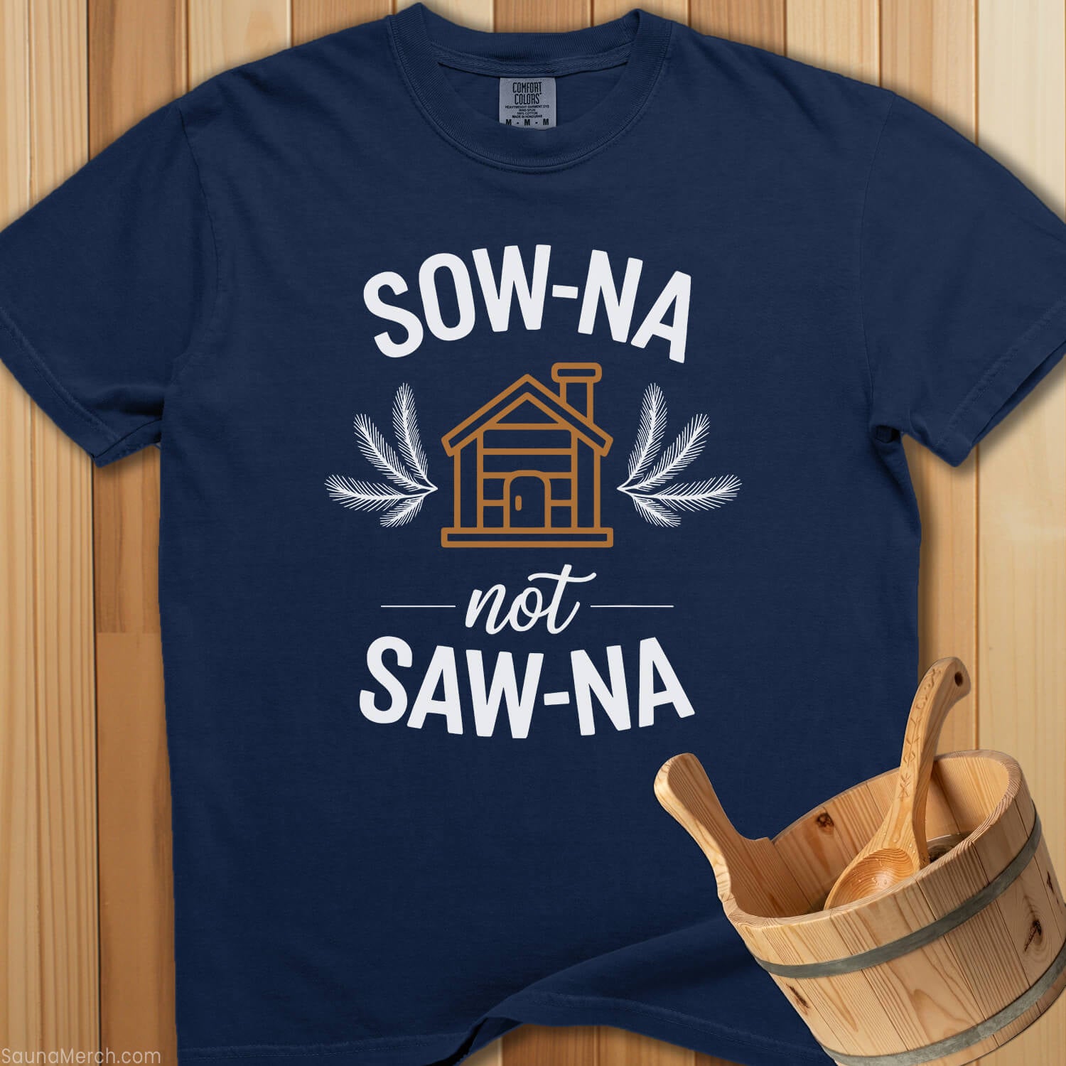 SOW-NA Not SAW-NA T-Shirt - SaunaMerch