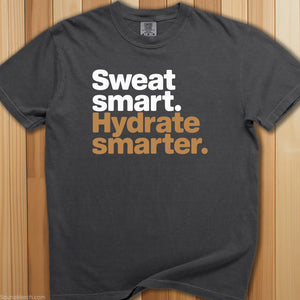 Sweat Smart, Hydrate Smarter T-Shirt - SaunaMerch
