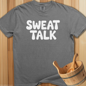 Sweat Talk T-Shirt - Grey