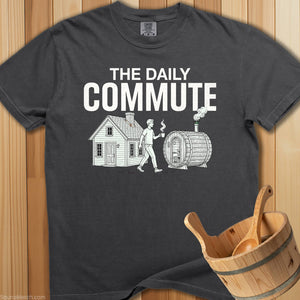 The Daily Commute Sauna T-Shirt - SaunaMerch