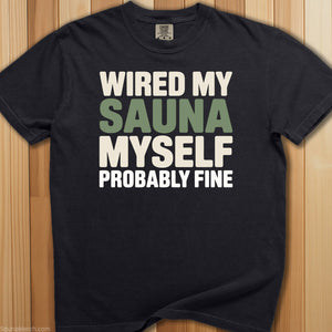Wired Sauna Myself T-Shirt - SaunaMerch
