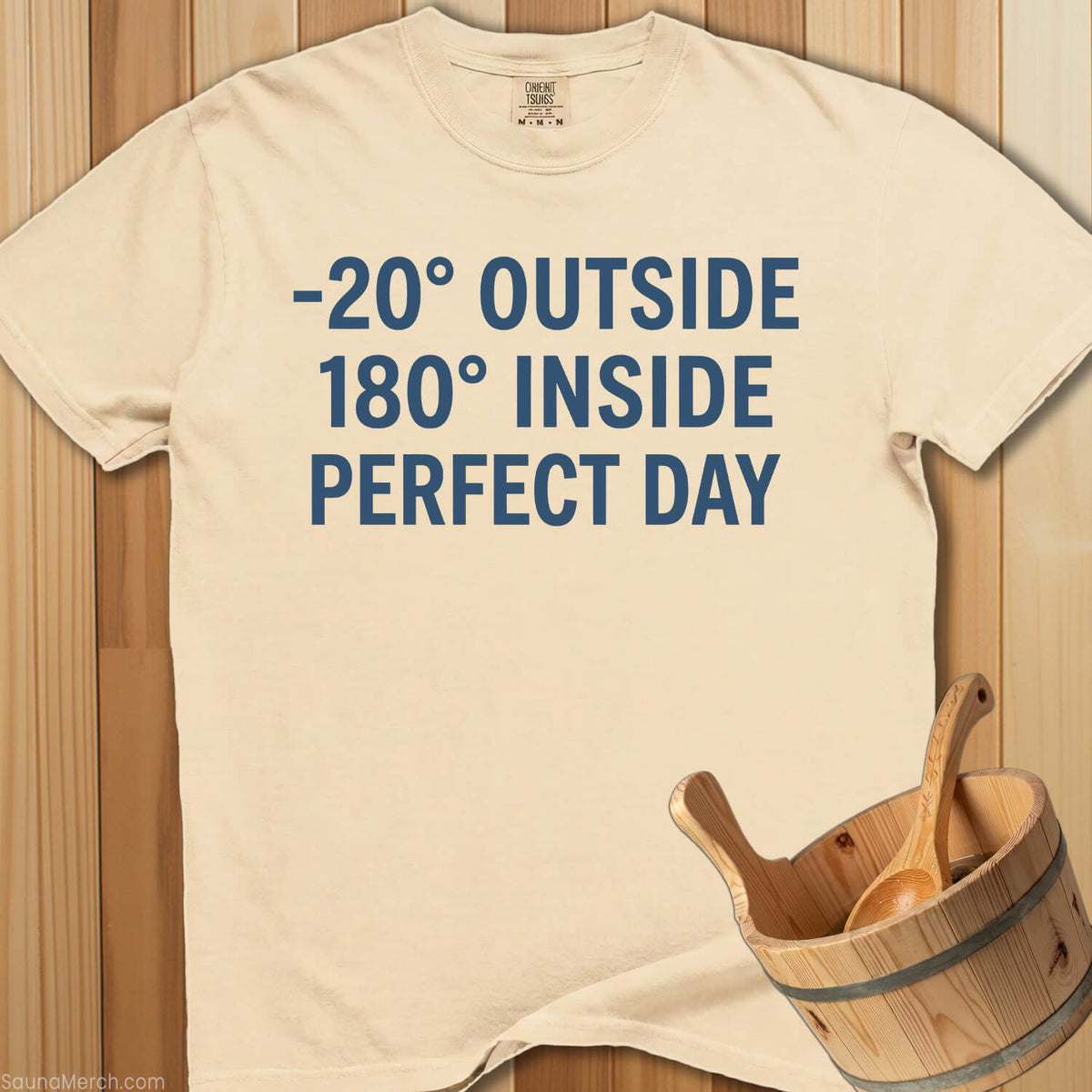 180 Degrees Inside Perfect Day T-Shirt - SaunaMerch