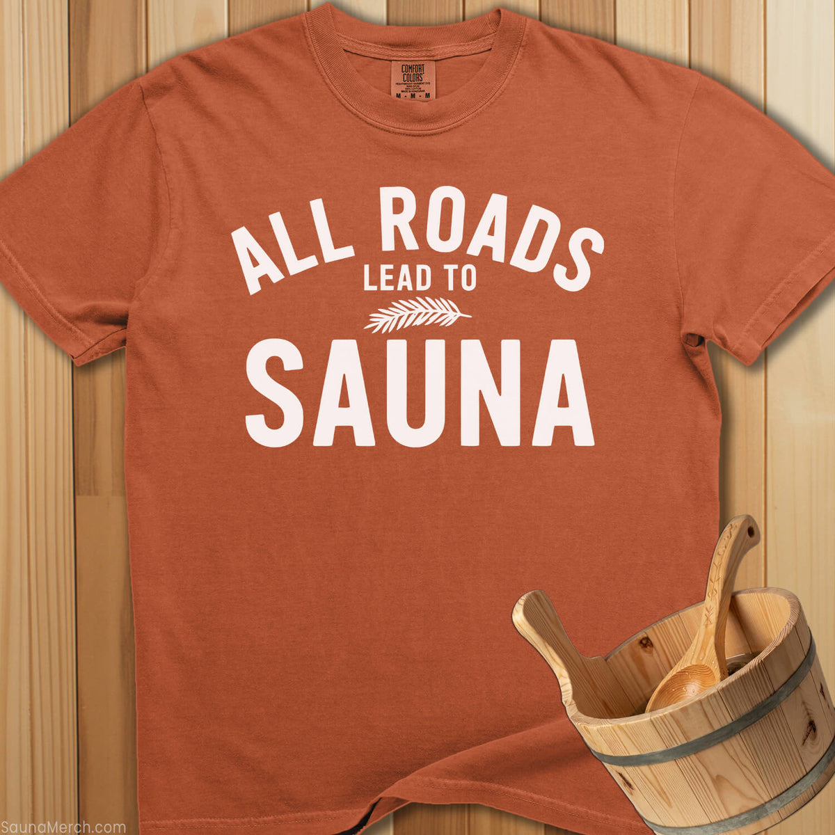 All Roads Lead To Sauna T-Shirt - SaunaMerch