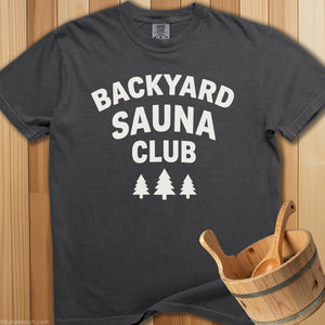 Backyard Sauna Club T-Shirt - SaunaMerch