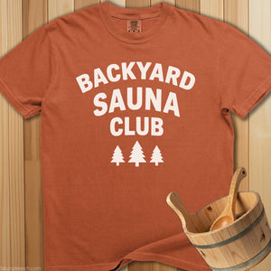 Backyard Sauna Club T-Shirt - SaunaMerch