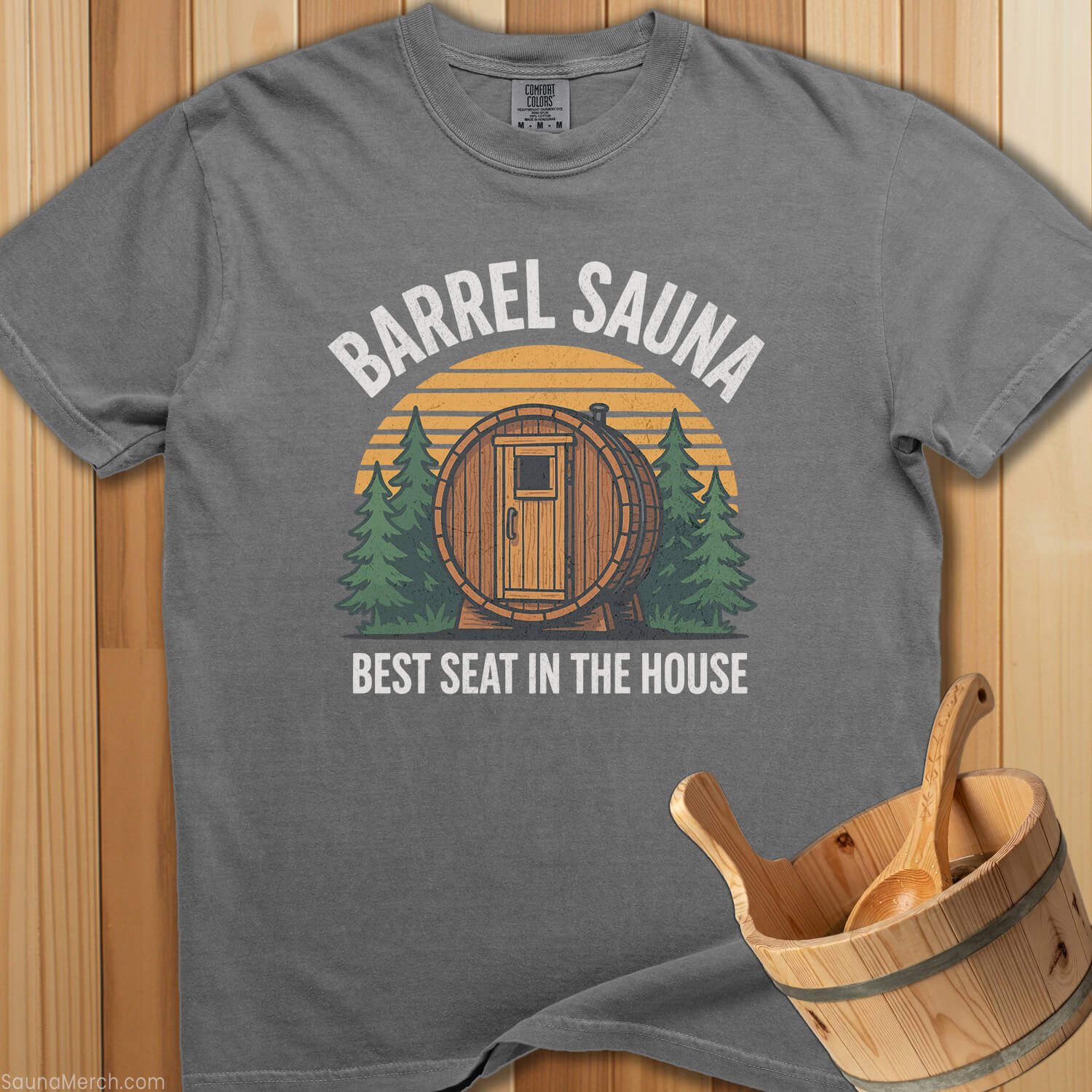 Barrel Sauna Best Seat In The House T-Shirt - SaunaMerch