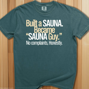 Became That Sauna Guy T-Shirt - SaunaMerch