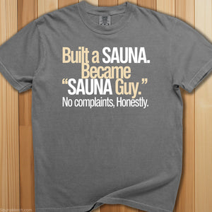 Became That Sauna Guy T-Shirt - SaunaMerch