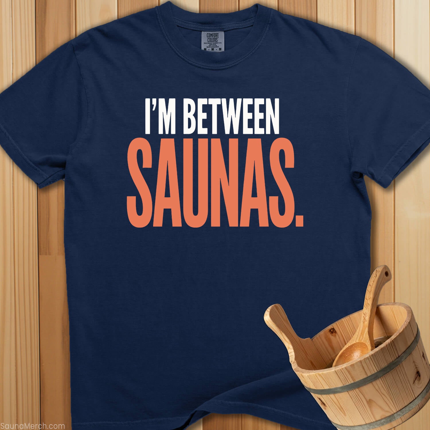 Between Saunas T-Shirt - SaunaMerch