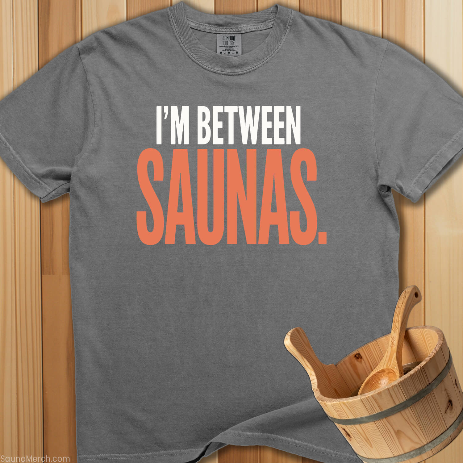Between Saunas T-Shirt - SaunaMerch
