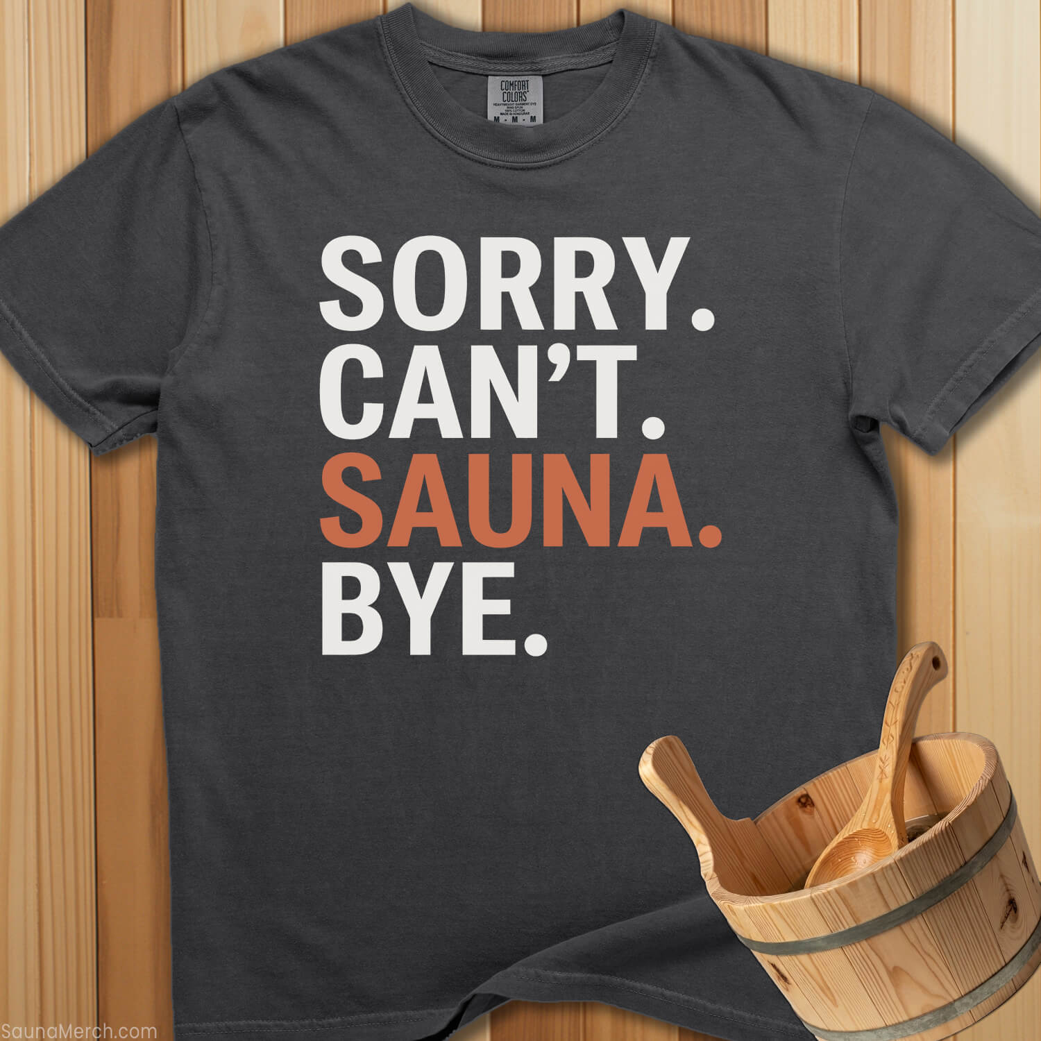 Can't Sauna T-Shirt - Pepper