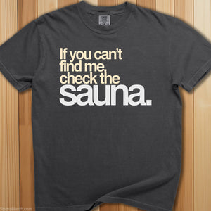Check The Sauna T-Shirt - SaunaMerch