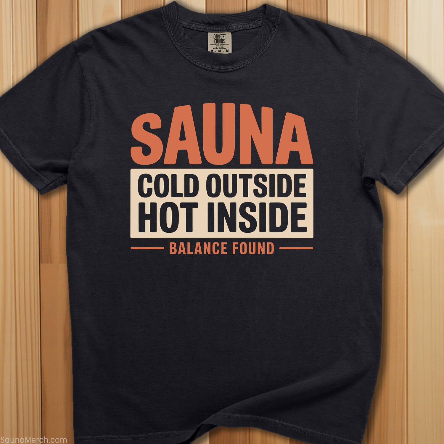 Cold Outside Hot Inside Sauna T-Shirt - SaunaMerch