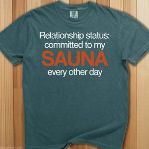 Committed To My Sauna T-Shirt - SaunaMerch