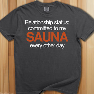 Committed To My Sauna T-Shirt - SaunaMerch