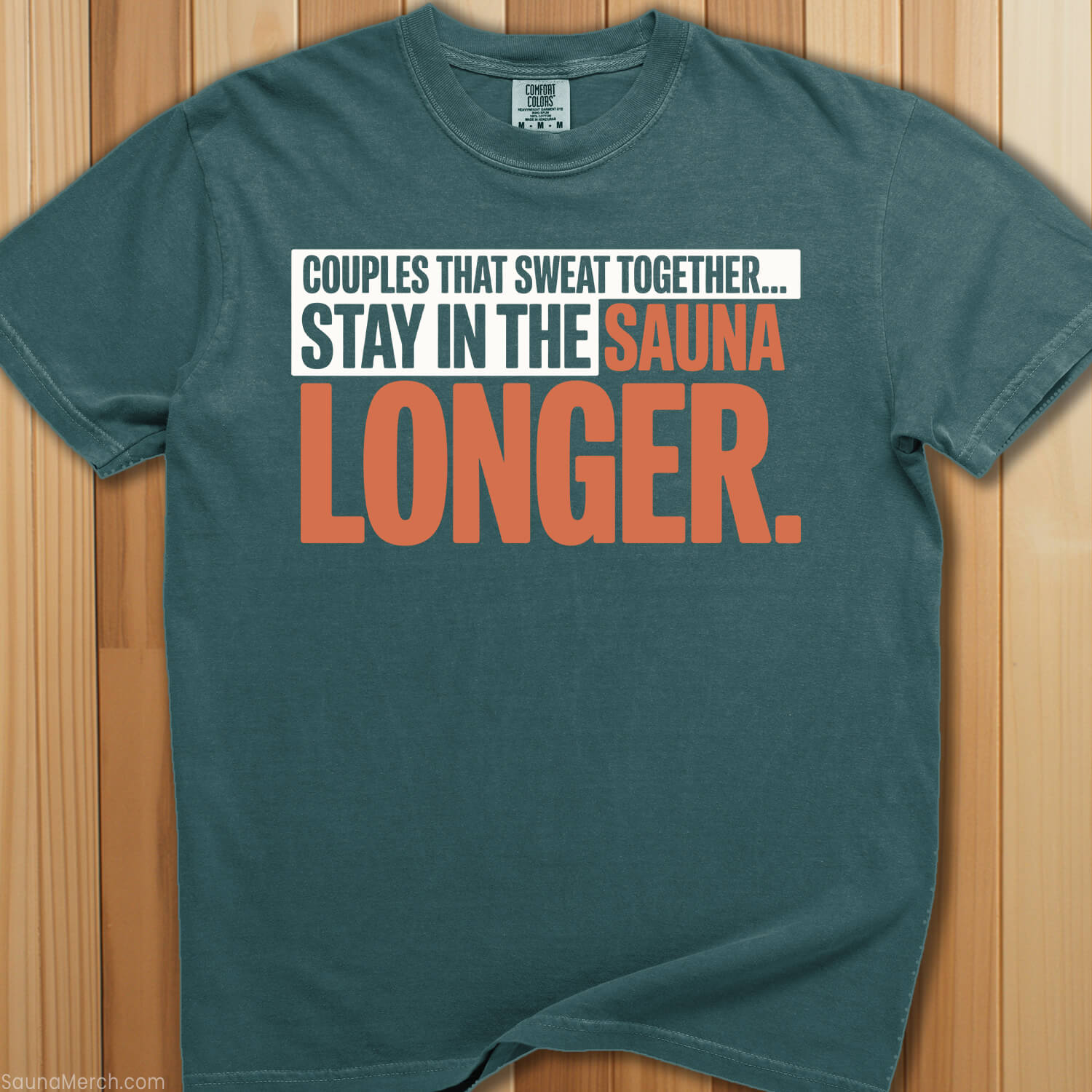 Couples That Sweat Together Sauna T-Shirt - SaunaMerch