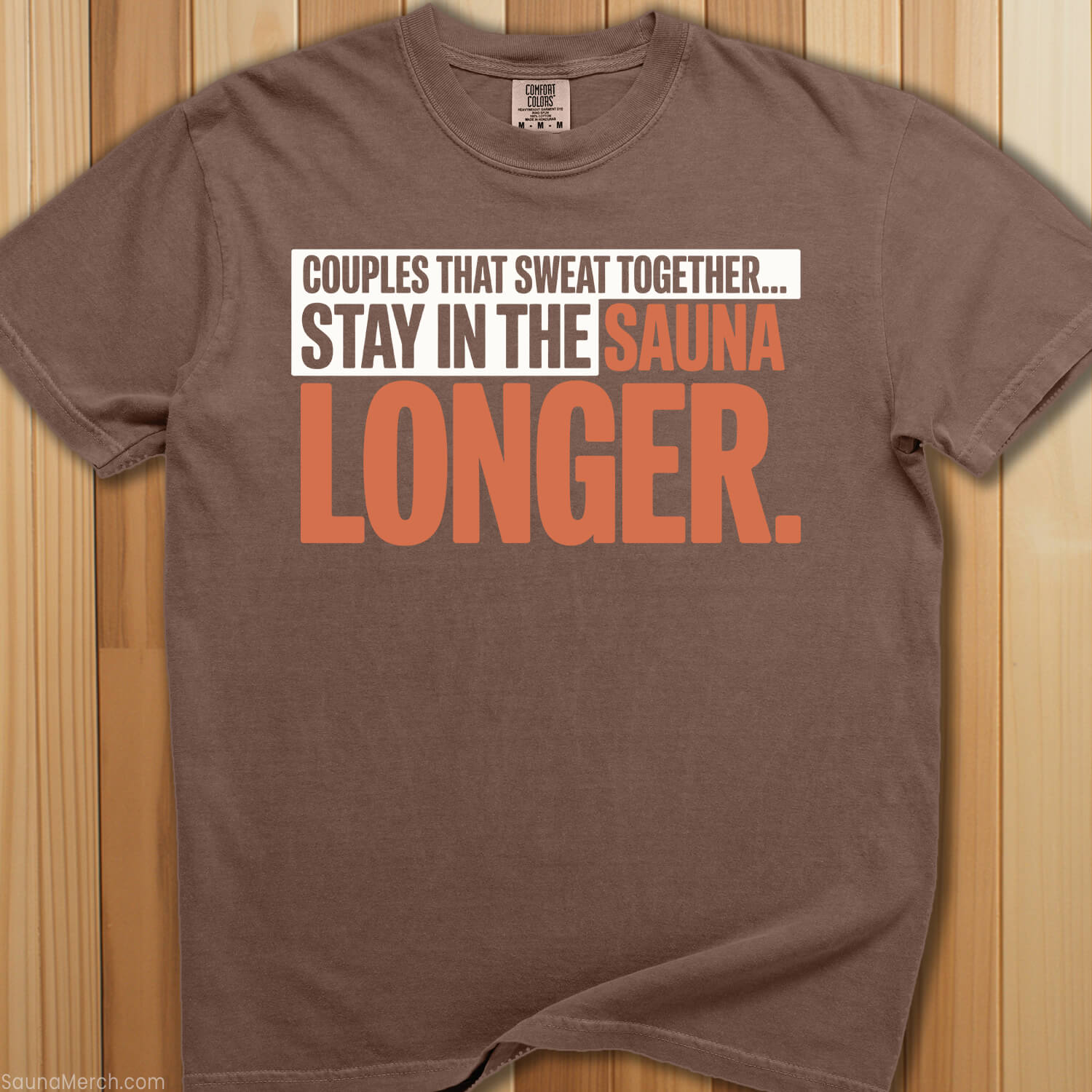 Couples That Sweat Together Sauna T-Shirt - SaunaMerch