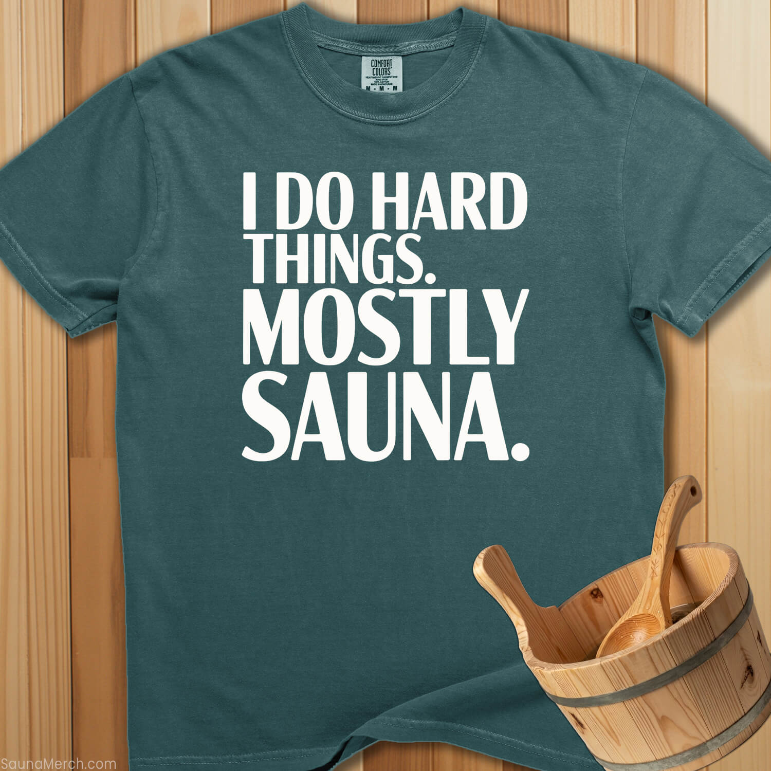 Do Hard Things Sauna T-Shirt - SaunaMerch