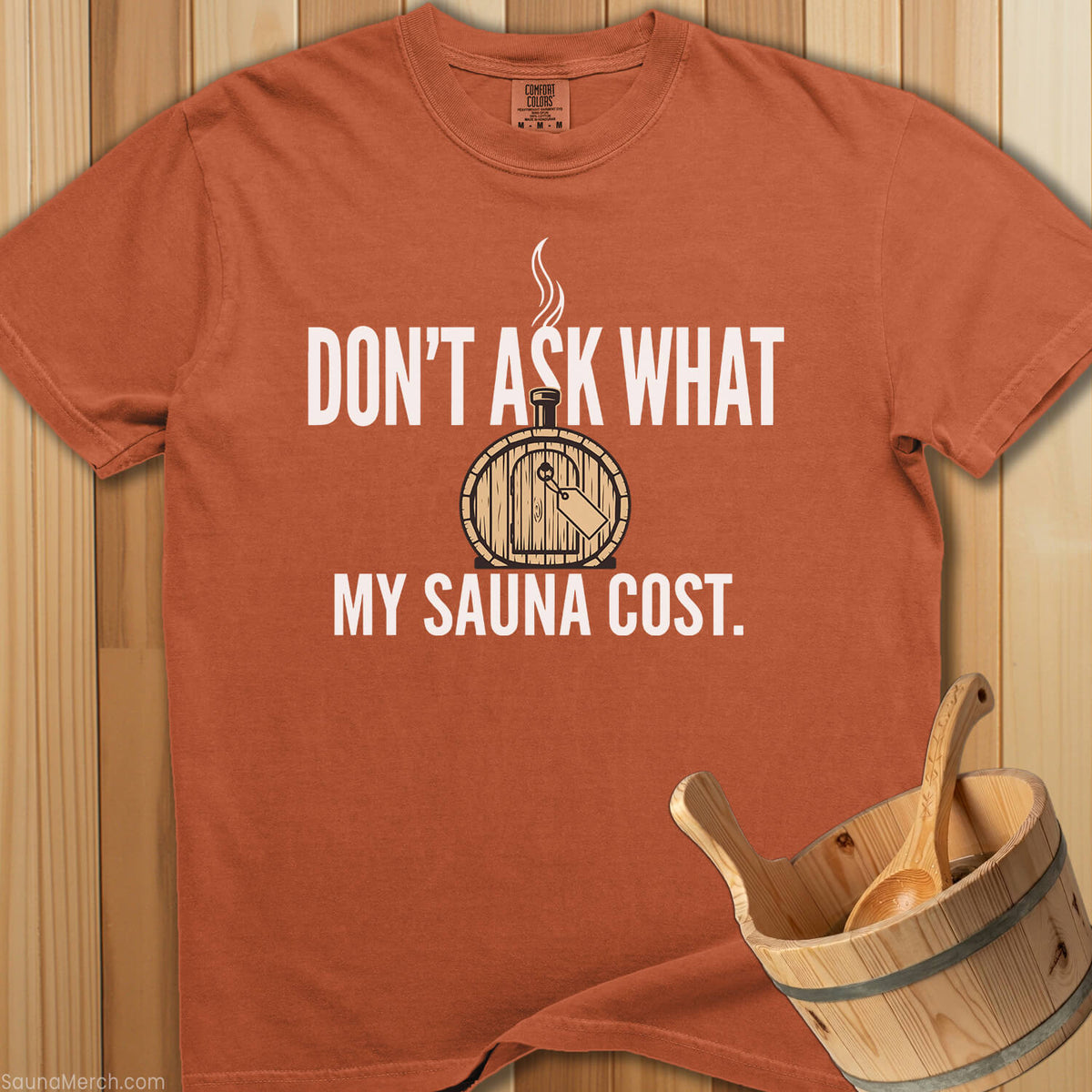 Don't Ask What My Sauna Cost - Yam
